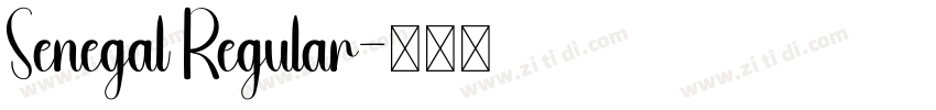 Senegal Regular字体转换